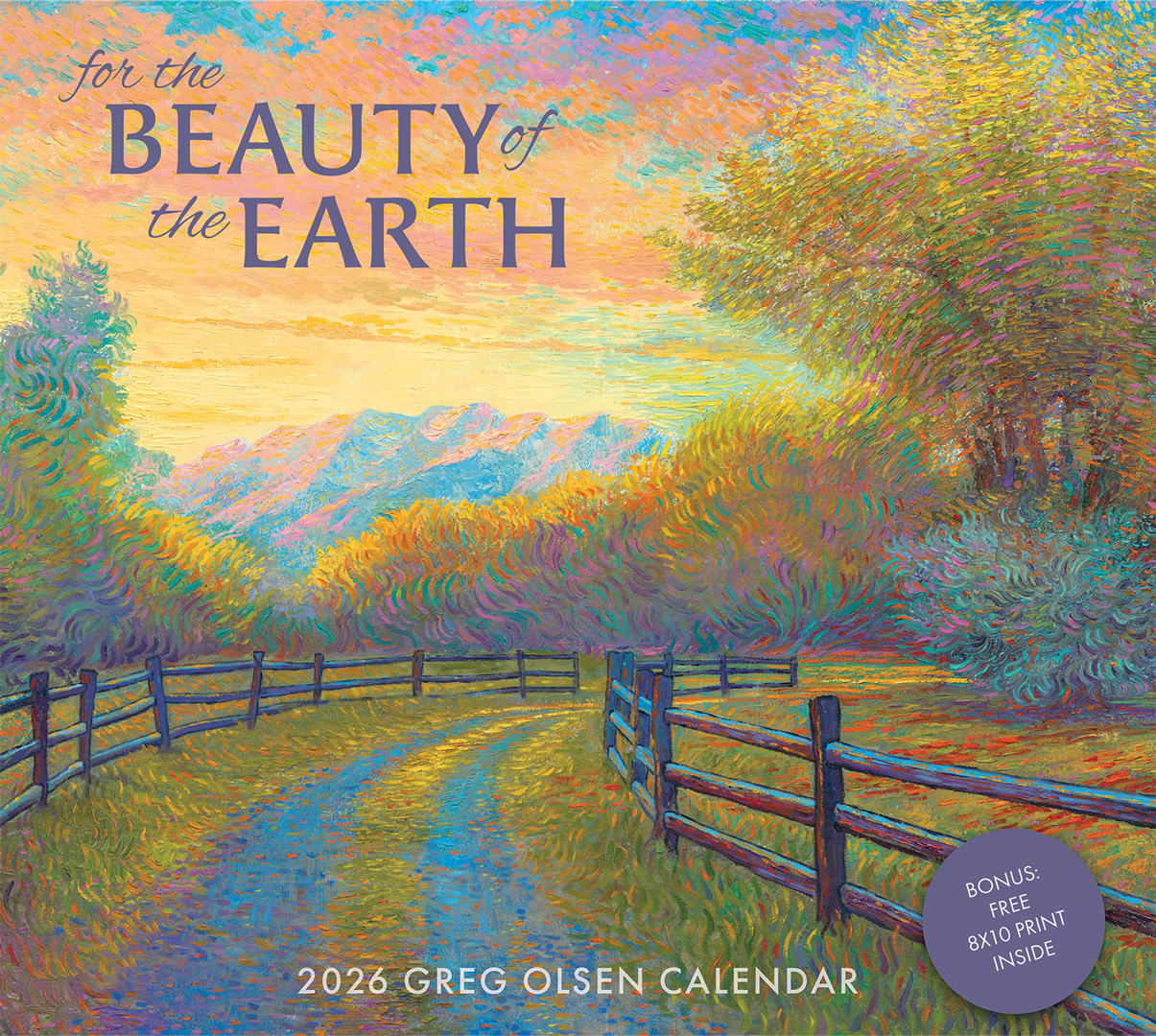 2026 For the Beauty of the Earth Greg Olsen Calendar